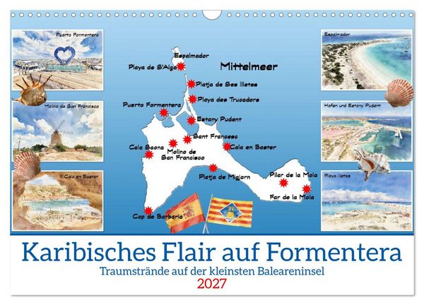 Karibisches Flair auf Formentera (Wandkalender 2027 DIN A3 quer), CALVENDO Monatskalender