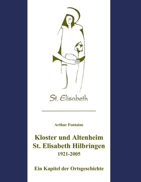 Produktbild: Kloster und Altenheim St. Elisabeth Hilbringen