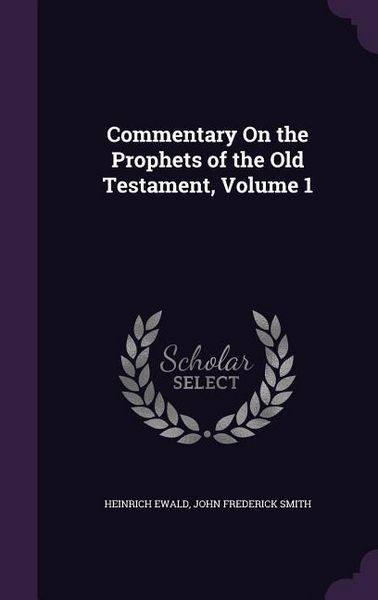 Produktbild: Commentary On the Prophets of the Old Testament, Volume 1