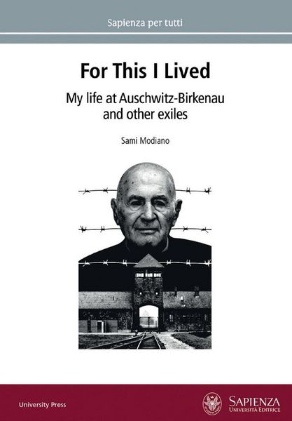 Produktbild: For this I lived. My life at Auschwitz-Birkenau and other exiles