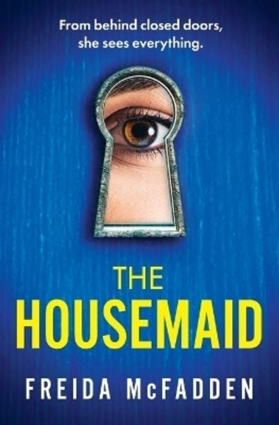 The Housemaid, Taschenbuch von Freida McFadden, Yen Press, 9781538742570