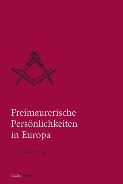 Produktbild: Freimaurerische Pers&ouml;nlichkeiten in Europa