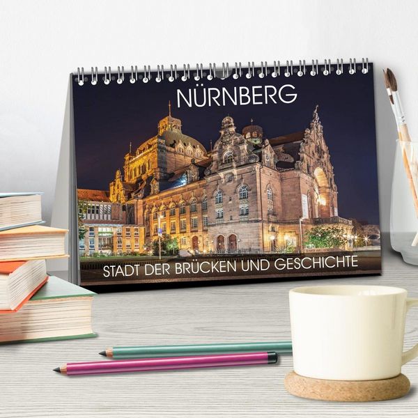 Produktbild: N&uuml;rnberg - Stadt der Br&uuml;cken und Geschichte (Tischkalender 2027 DIN A5 quer), CALVENDO Monatskalender