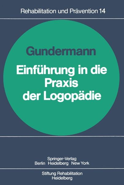 Produktbild: Einf&uuml;hrung in die Praxis der Logop&auml;die