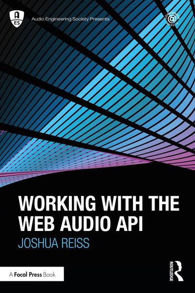 Produktbild: Working with the Web Audio API