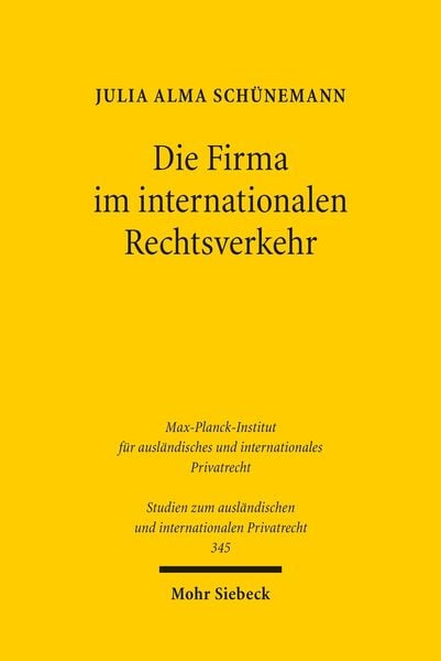 Produktbild: Die Firma im internationalen Rechtsverkehr