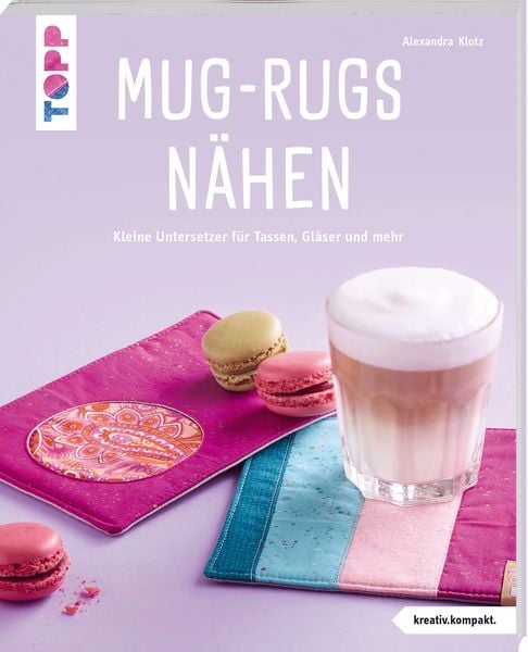 Produktbild: Mug-Rugs n&auml;hen (kreativ.kompakt.)