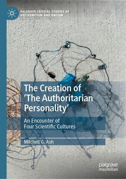 Produktbild: The Creation of 'The Authoritarian Personality'