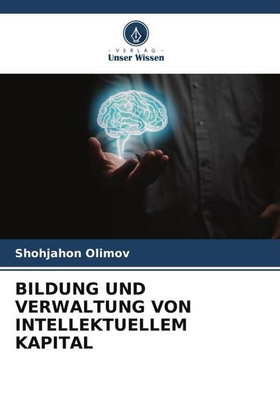 Produktbild: Bildung und Verwaltung von Intellektuellem Kapital