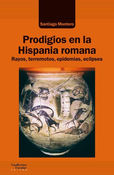 Produktbild: Prodigios en la Hispania romana : rayos, terremotos, epidemias, eclipses