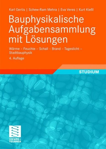 Produktbild: Bauphysikalische Aufgabensammlung mit L&ouml;sungen