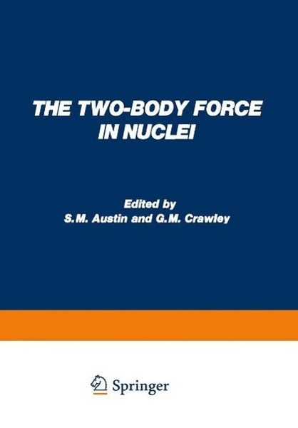 Produktbild: The Two-Body Force in Nuclei
