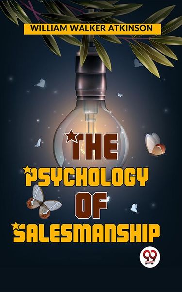 Produktbild: The Psychology Of Salesmanship