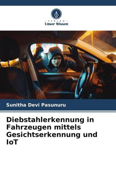 Produktbild: Diebstahlerkennung in Fahrzeugen mittels Gesichtserkennung und IoT