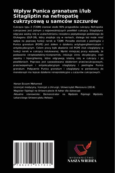 Produktbild: Wp&iquest;yw Punica granatum i/lub Sitagliptin na nefropati&iquest; cukrzycow&iquest; u samc&oacute;w szczur&oacute;w