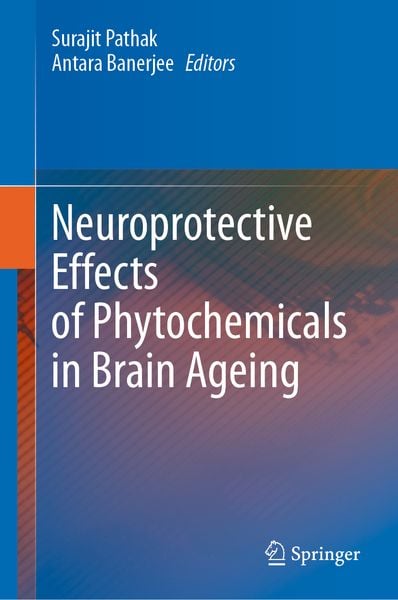 Produktbild: Neuroprotective Effects of Phytochemicals in Brain Ageing