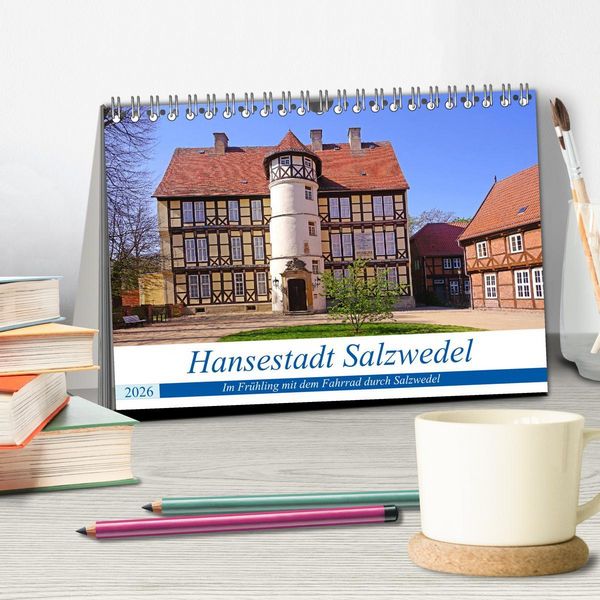 Produktbild: Hansestadt Salzwedel (Tischkalender 2026 DIN A5 quer), CALVENDO Monatskalender