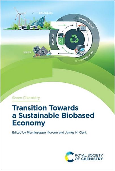 Produktbild: Transition Towards a Sustainable Biobased Economy