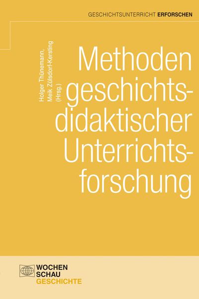 Produktbild: Methoden geschichtsdidaktischer Unterrichtsforschung