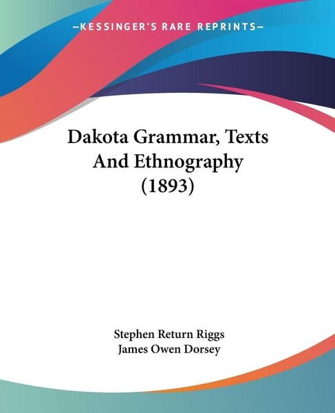 Produktbild: Dakota Grammar, Texts And Ethnography (1893)