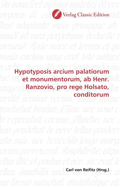 Produktbild: Hypotyposis arcium palatiorum et monumentorum, ab Henr. Ranzovio, pro rege Holsato, conditorum
