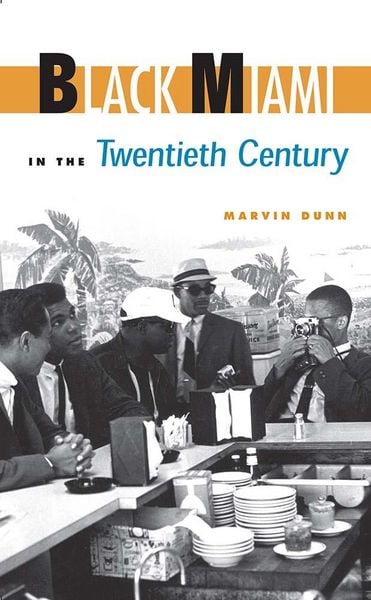 Produktbild: Black Miami in the Twentieth Century
