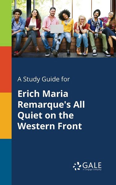 Produktbild: A Study Guide for Erich Maria Remarque's All Quiet on the Western Front