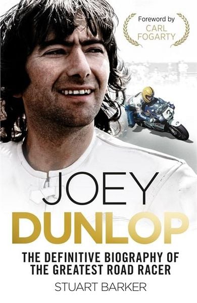 Produktbild: Joey Dunlop: The Definitive Biography