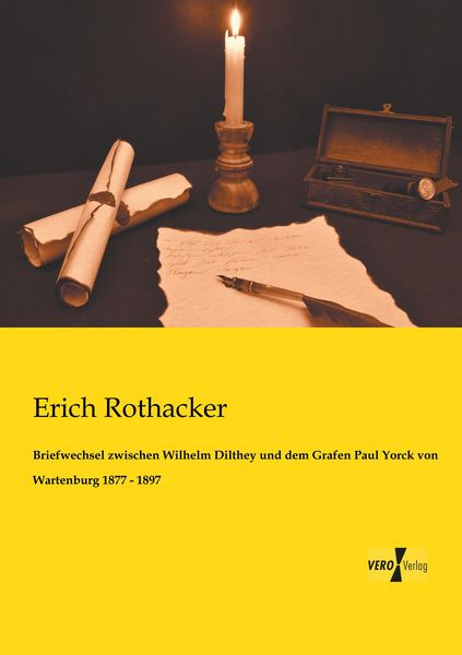 Produktbild: Briefwechsel zwischen Wilhelm Dilthey und dem Grafen Paul Yorck von Wartenburg 1877 - 1897