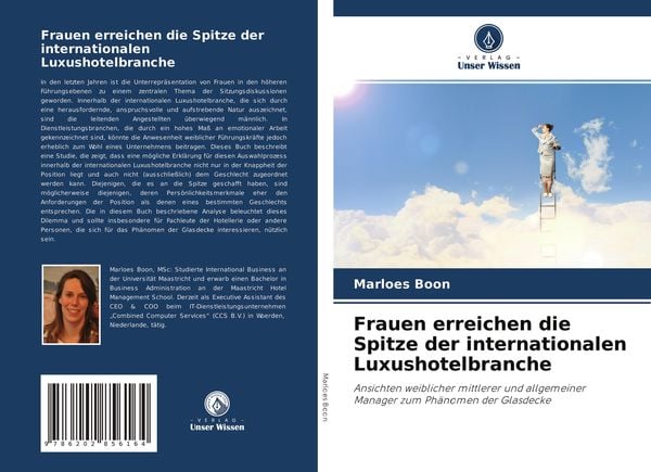Frauen erreichen die Spitze der internationalen Luxushotelbranche, Taschenbuch von Marloes Boon, Verlag Unser Wissen, 9786202856164
