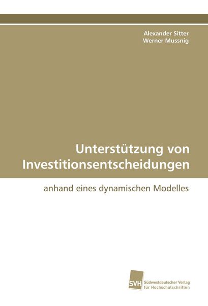 Produktbild: Unterst&uuml;tzung von Investitionsentscheidungen