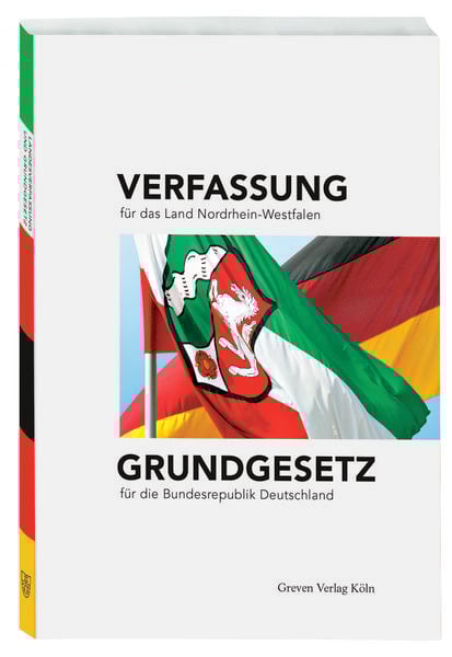 Verfassung für das Land Nordrhein-Westfalen und Grundgesetz für die Bundesrepublik Deutschland, Taschenbuch von , Greven, 9783774309241