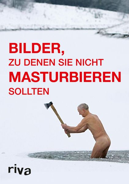 Produktbild: Bilder, zu denen Sie nicht masturbieren sollten