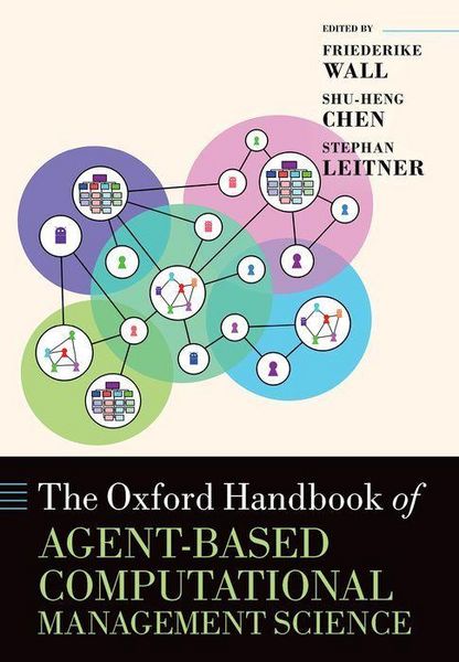 Produktbild: The Oxford Handbook of Agent-Based Computational Management Science