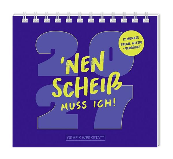Produktbild: Mini-Kalender 2027 'Nen Schei&szlig; muss ich!