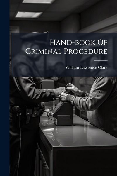 Produktbild: Hand-book Of Criminal Procedure
