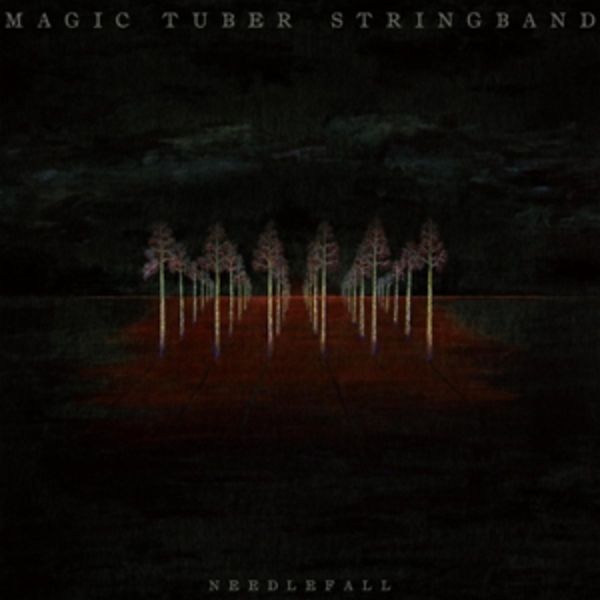 Needlefall - Magic Tuber Stringband, Vinyl