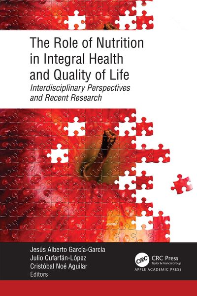 Produktbild: The Role of Nutrition in Integral Health and Quality of Life