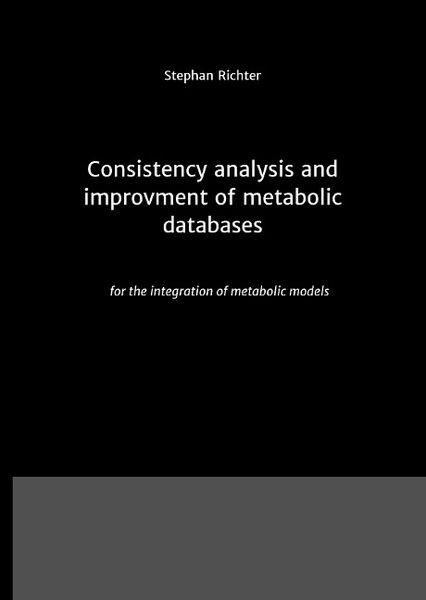 Produktbild: Consistency analysis and improvement of metabolic databases