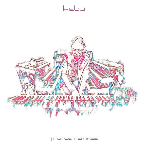 Trance Remixes - Kebu, CD
