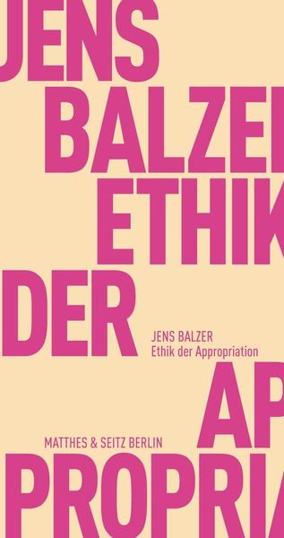 Produktbild: Ethik der Appropriation