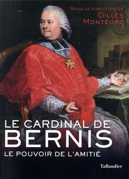 Produktbild: Le cardinal de Bernis : le pouvoir de l'amiti&eacute;