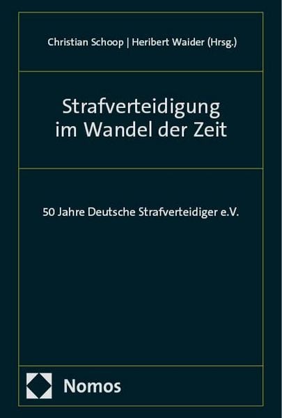 Produktbild: Strafverteidigung im Wandel der Zeit