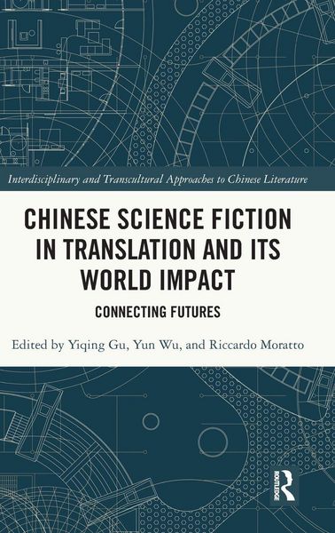 Produktbild: Chinese Science Fiction in Translation and Its World Impact
