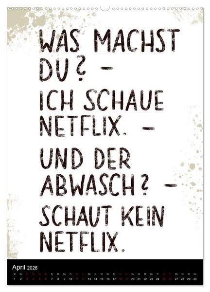 Produktbild: Und bei dir so ...? Witzige Spr&uuml;che gegen die T&uuml;cken des Alltags (Wandkalender 2026 DIN A2 hoch), CALVENDO Monatskalender