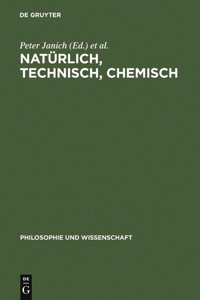 Produktbild: Nat&uuml;rlich, technisch, chemisch