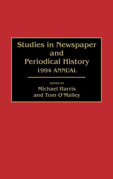 Produktbild: Studies in Newspaper and Periodical History, 1994 Annual