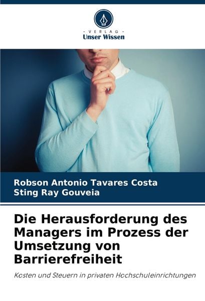 Produktbild: Die Herausforderung des Managers im Prozess der Umsetzung von Barrierefreiheit