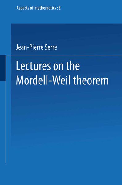 Produktbild: Lectures on the Mordell-Weil Theorem