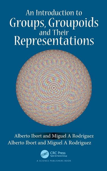 Produktbild: An Introduction to Groups, Groupoids and Their Representations